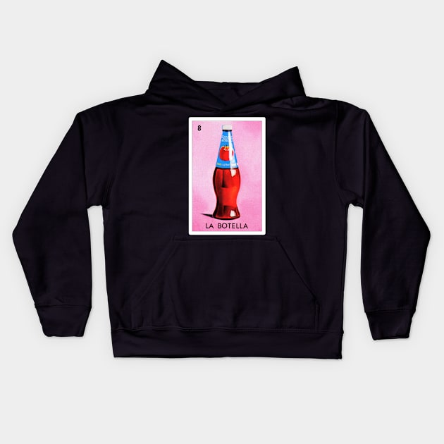 Loteria Mexicana Art - Loteria Mexicana Design - La Botella Gift - Regalo La Botella Kids Hoodie by HispanicStore